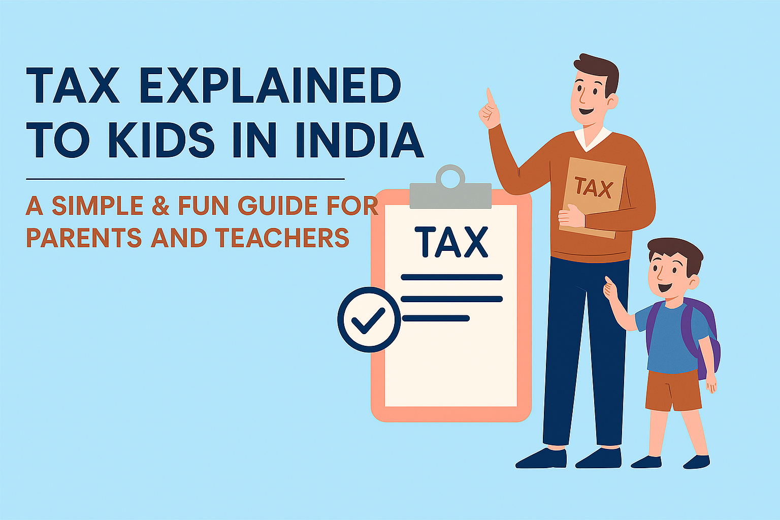 Tax Explained to Kids in India
